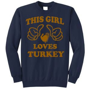 This Girl Loves Turkey Tall Sweatshirt