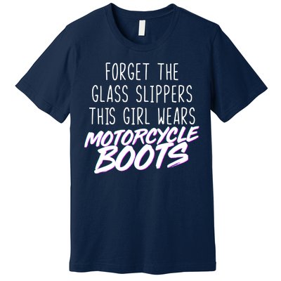 This Girl Wears Motorcycle Boots Premium T-Shirt