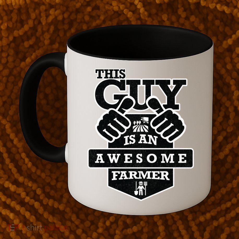This Guy Is An Awesome Farmer Mug