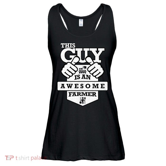 This Guy Is An Awesome Farmer Ladies Essential Flowy Tank