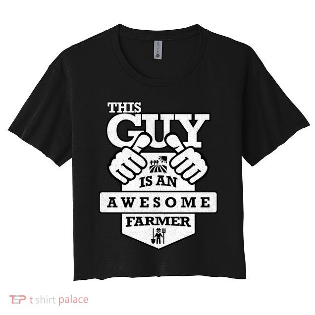 This Guy Is An Awesome Farmer Crop Top