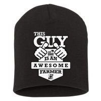 This Guy Is An Awesome Farmer Short Acrylic Beanie