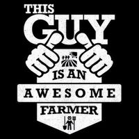 This Guy Is An Awesome Farmer Kids T-Shirt