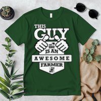 This Guy Is An Awesome Farmer Premium T-Shirt