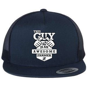 This Guy Is An Awesome Farmer Flat Bill Trucker Hat