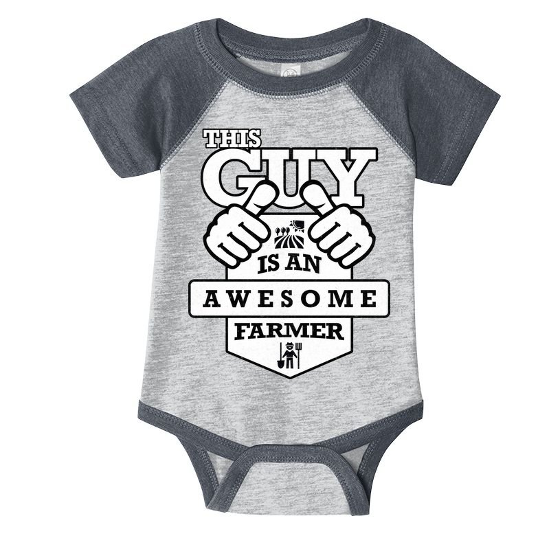 This Guy Is An Awesome Farmer Infant Baby Jersey Bodysuit