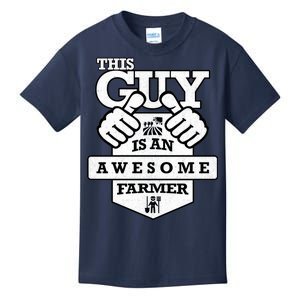 This Guy Is An Awesome Farmer Kids T-Shirt