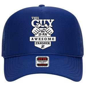 This Guy Is An Awesome Farmer High Crown Mesh Back Trucker Hat