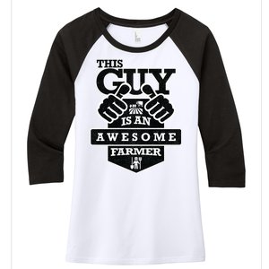 This Guy Is An Awesome Farmer Women's Tri-Blend 3/4-Sleeve Raglan Shirt