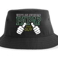 This Guy Is An Awesome Papa Sustainable Bucket Hat