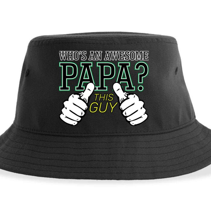 This Guy Is An Awesome Papa Sustainable Bucket Hat