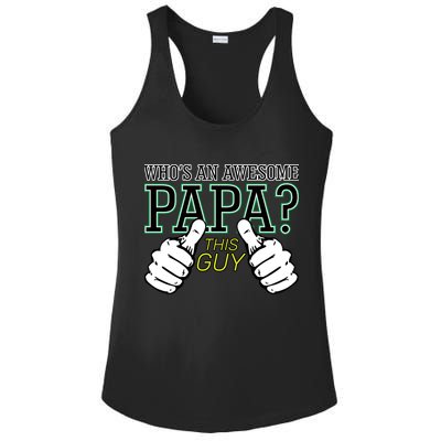 This Guy Is An Awesome Papa Ladies PosiCharge Competitor Racerback Tank