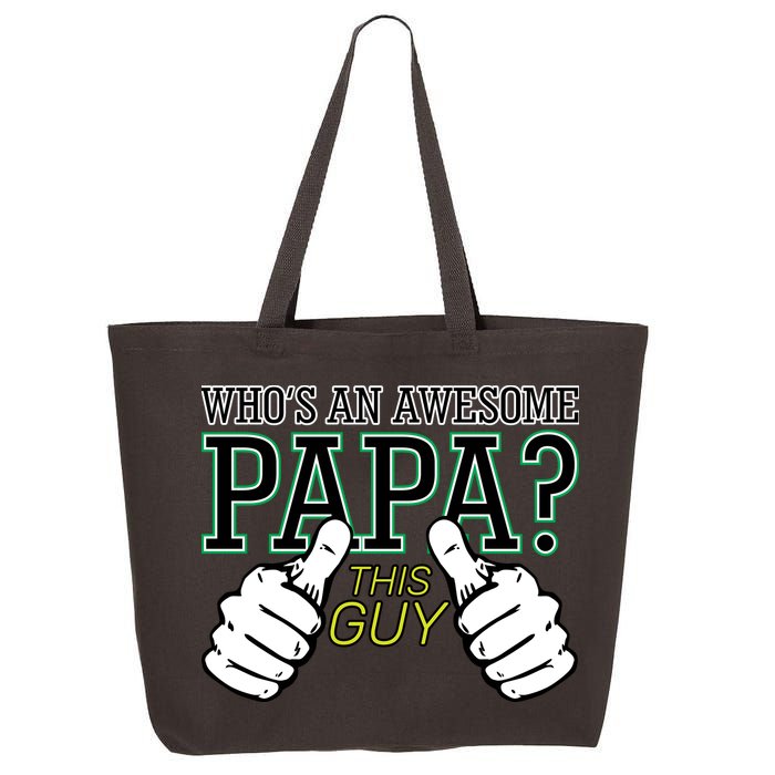 This Guy Is An Awesome Papa 25L Jumbo Tote