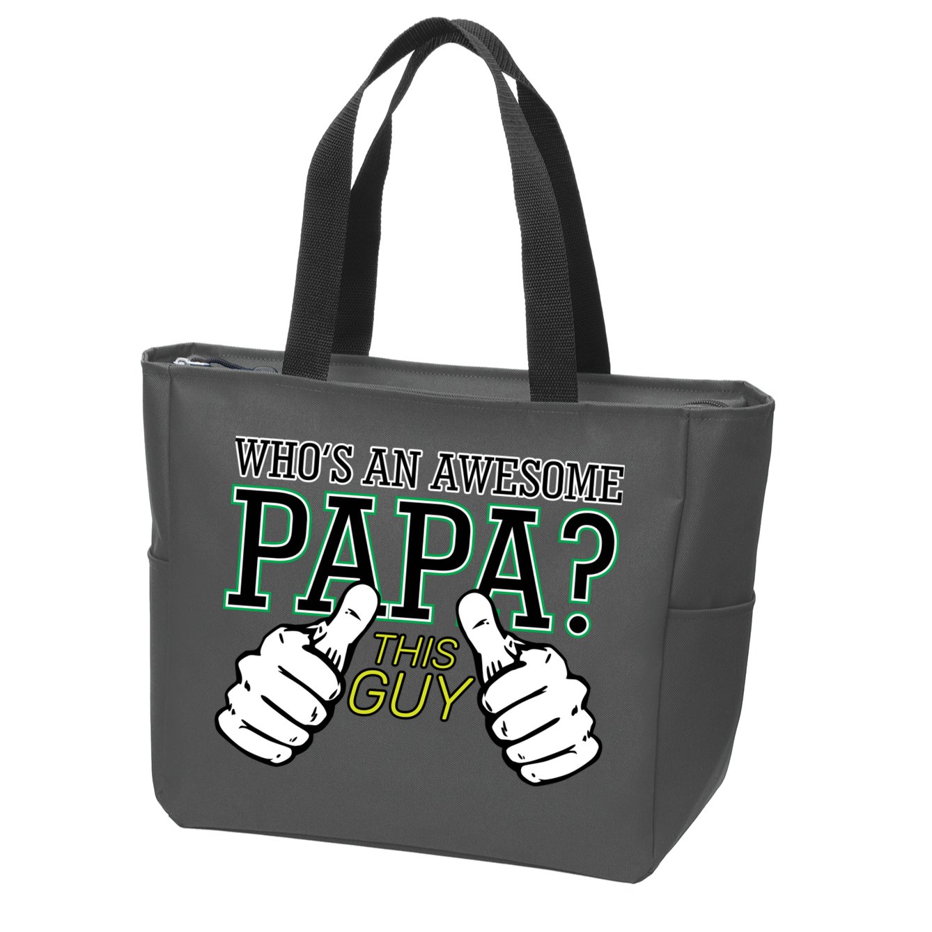 This Guy Is An Awesome Papa Zip Tote Bag