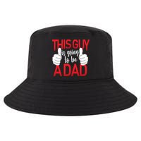 This Guy Is Going To Be A Dad Cool Comfort Performance Bucket Hat