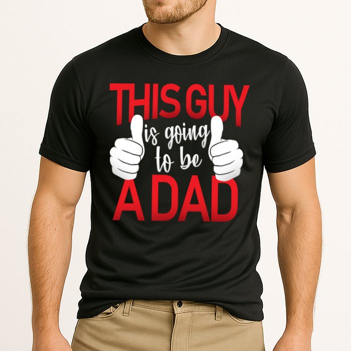 This Guy Is Going To Be A Dad Performance Shirt