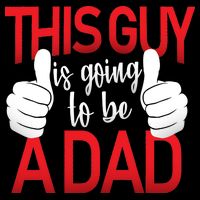 This Guy Is Going To Be A Dad Performance Shirt