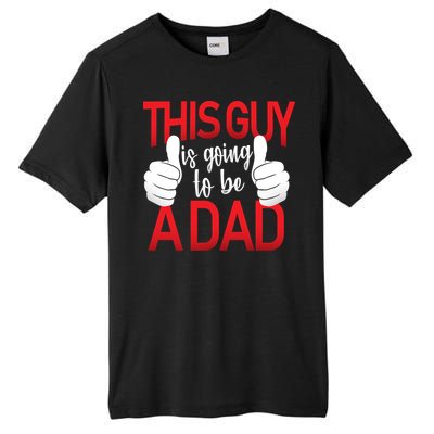 This Guy Is Going To Be A Dad Tall Fusion ChromaSoft Performance T-Shirt