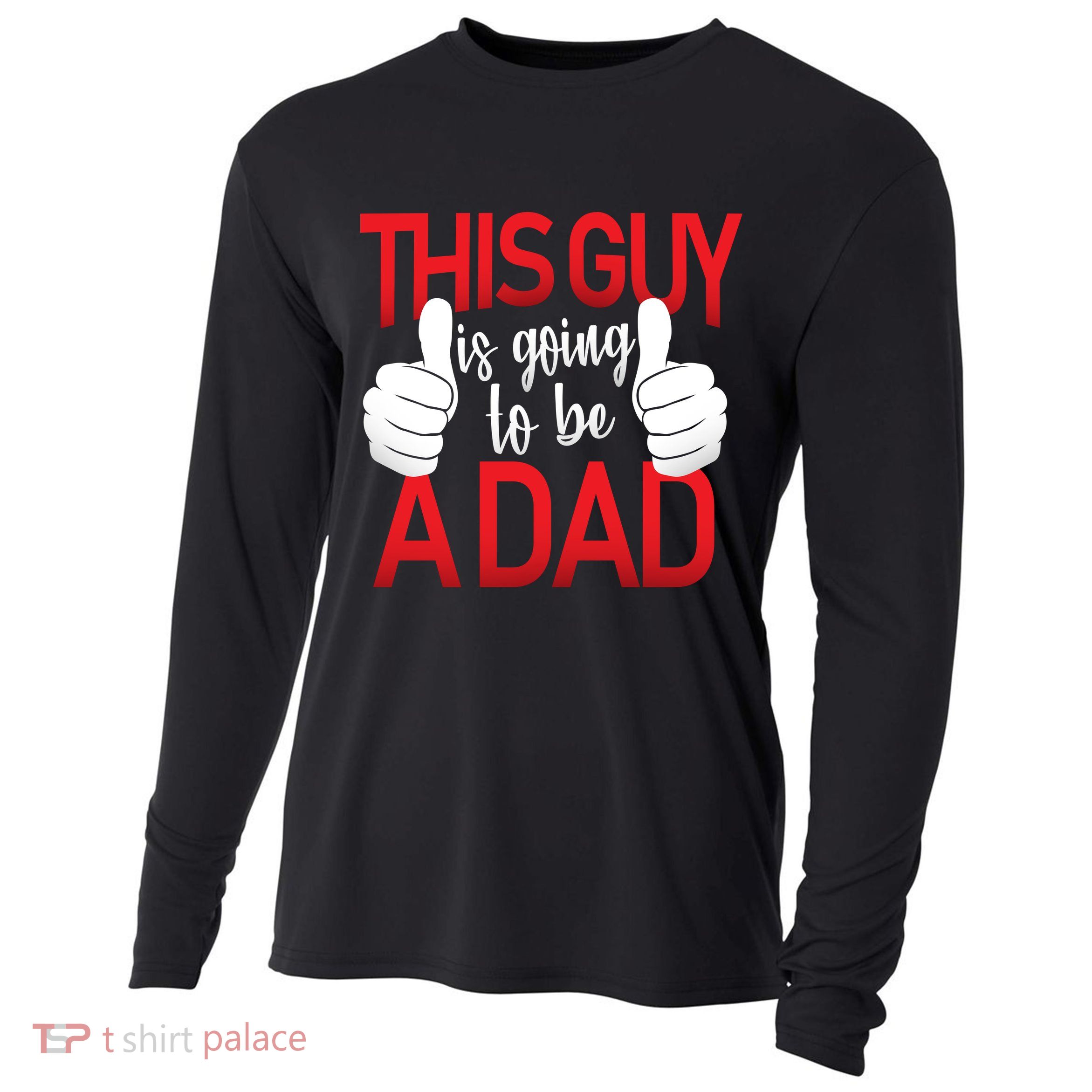 This Guy Is Going To Be A Dad Cooling Performance Long Sleeve Crew