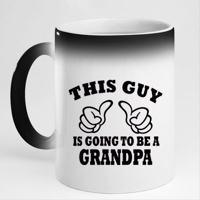 This Guy Is Going To Be A Grandpa 11oz Black Color Changing Mug