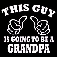 This Guy Is Going To Be A Grandpa Performance Shirt