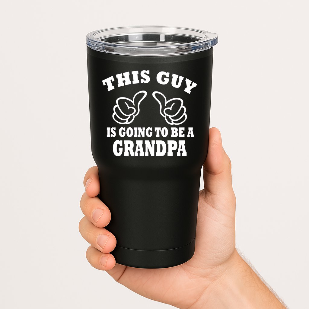 This Guy Is Going To Be A Grandpa Tumbler