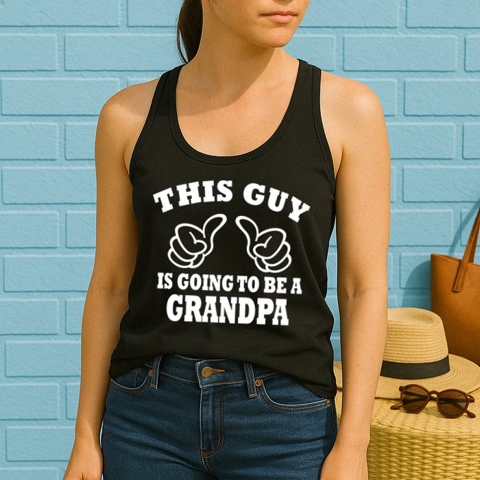 This Guy Is Going To Be A Grandpa Womens Tank Top