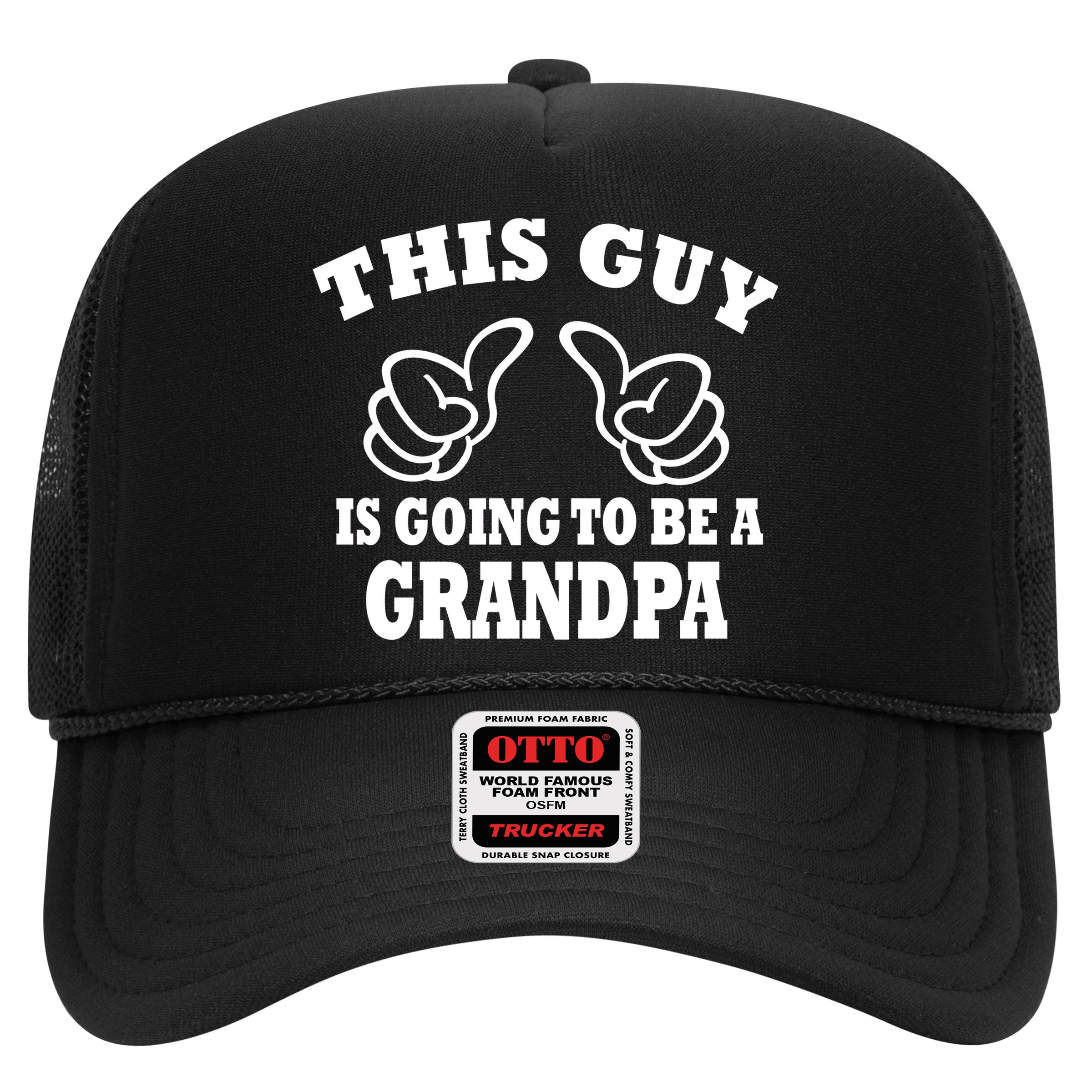 This Guy Is Going To Be A Grandpa Hat