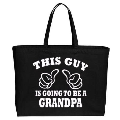 This Guy Is Going To Be A Grandpa Cotton Canvas Jumbo Tote