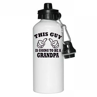 This Guy Is Going To Be A Grandpa Aluminum Water Bottle