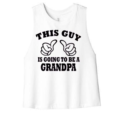 This Guy Is Going To Be A Grandpa Women's Racerback Cropped Tank