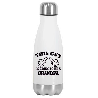 This Guy Is Going To Be A Grandpa Stainless Steel Insulated Water Bottle