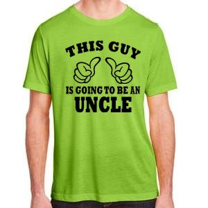 This Guy Is Going To Be An Uncle Adult ChromaSoft Performance T-Shirt