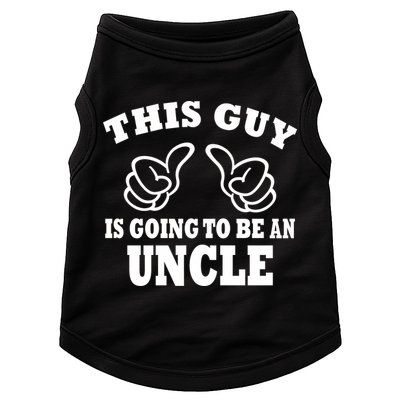 This Guy Is Going To Be An Uncle Doggie Tank