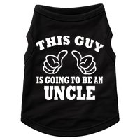 This Guy Is Going To Be An Uncle Doggie Tank