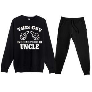 This Guy Is Going To Be An Uncle Premium Crewneck Sweatsuit Set