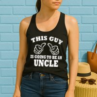 This Guy Is Going To Be An Uncle Womens Tank Top