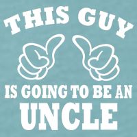 This Guy Is Going To Be An Uncle Sueded Cloud Jersey T-Shirt