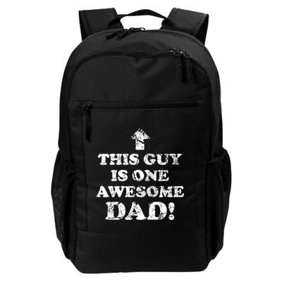 This Guy is One Awesome Dad Distressed Backpack