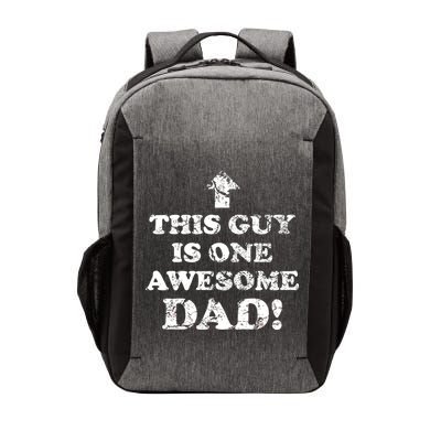 This Guy is One Awesome Dad Distressed Vector Backpack