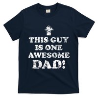 This Guy is One Awesome Dad Distressed T-Shirt