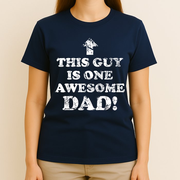 This Guy is One Awesome Dad Distressed T-Shirt