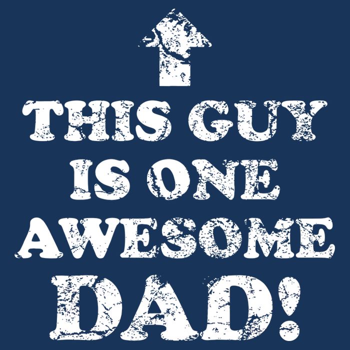 This Guy is One Awesome Dad Distressed T-Shirt
