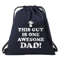 This Guy is One Awesome Dad Distressed Drawstring Bag