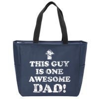 This Guy is One Awesome Dad Distressed Zip Tote Bag