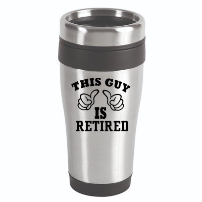 This Guy Is Retired Retirement 16oz Travel Tumbler