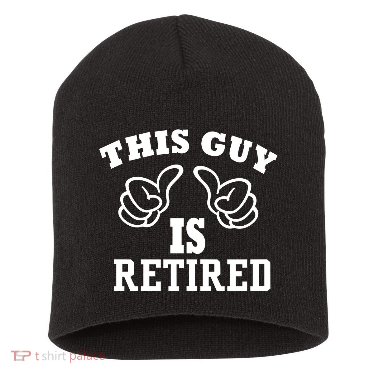 This Guy Is Retired Retirement Short Acrylic Beanie