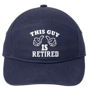 This Guy Is Retired Retirement 7-Panel Snapback Hat