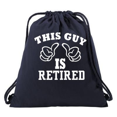 This Guy Is Retired Retirement Drawstring Bag