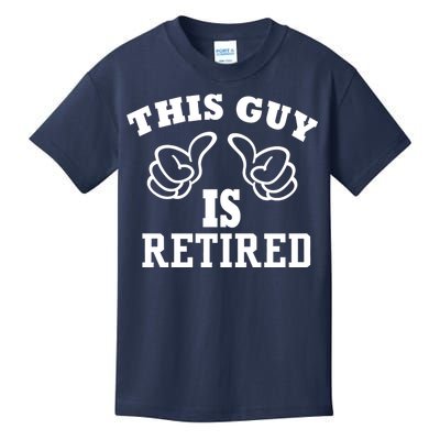 This Guy Is Retired Retirement Kids T-Shirt